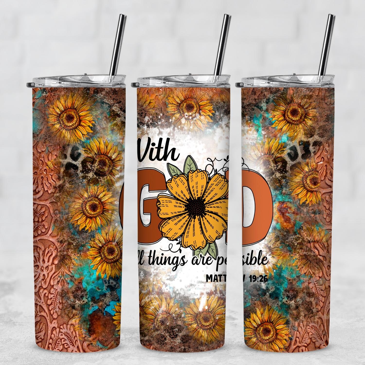 With God All Things Are Possible Sunflowers Leather 20 Oz Tumbler w/Lid Straw - Multi